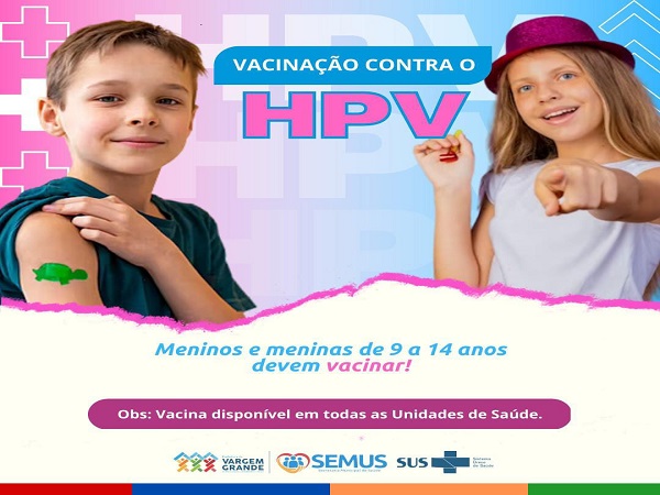 VACINAÇÃO CONTRA O HPV